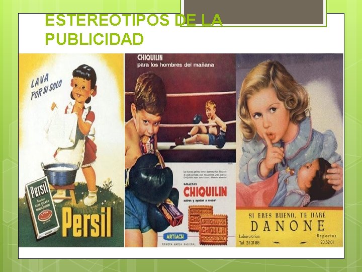 ESTEREOTIPOS DE LA PUBLICIDAD 