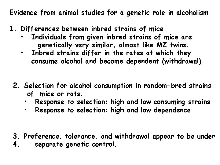 Evidence from animal studies for a genetic role in alcoholism 1. Differences between inbred