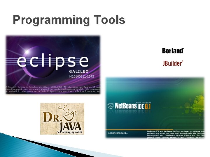 Programming Tools Programming Tools