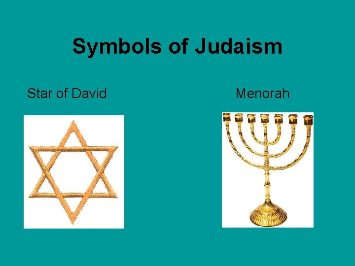 Symbols of Judaism Star of David Menorah 