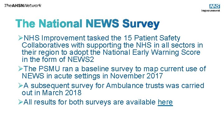 ØNHS Improvement tasked the 15 Patient Safety Collaboratives with supporting the NHS in all