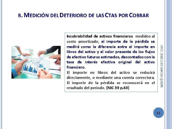 B. MEDICIÓN DEL DETERIORO DE LAS CTAS POR COBRAR CPCC JOSE LUIS GARCIA QUISPE