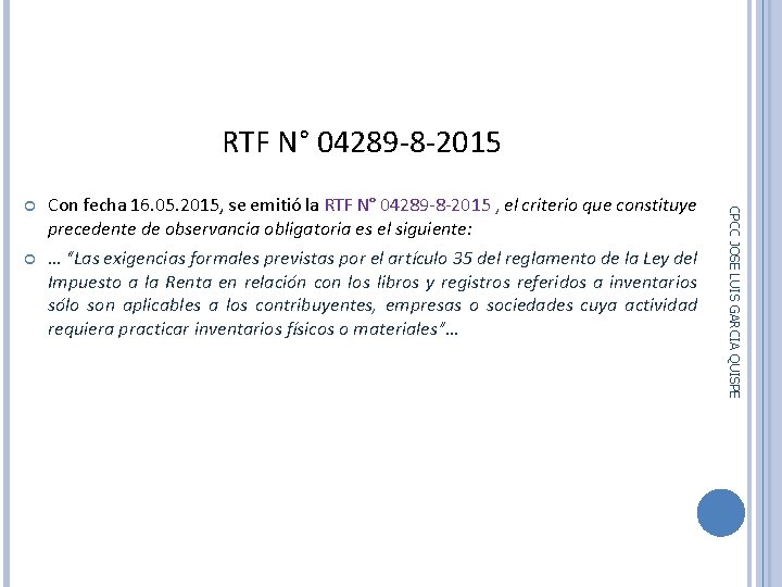 RTF N° 04289 -8 -2015 157 Con fecha 16. 05. 2015, se emitió la