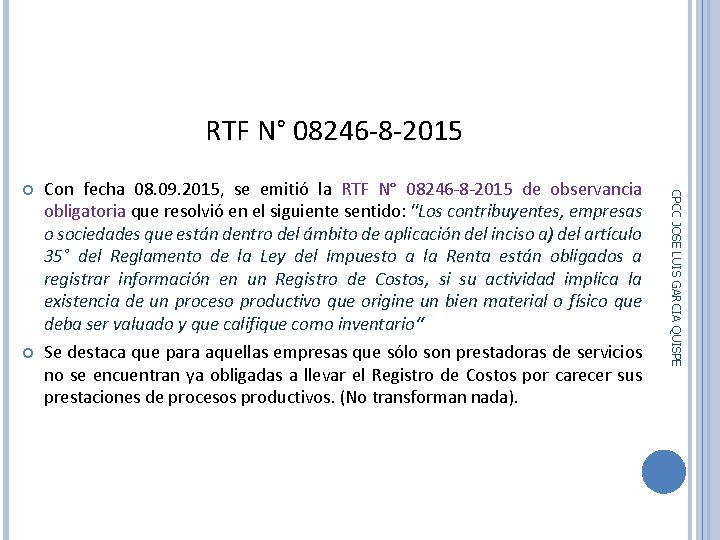 RTF N° 08246 -8 -2015 159 Con fecha 08. 09. 2015, se emitió la