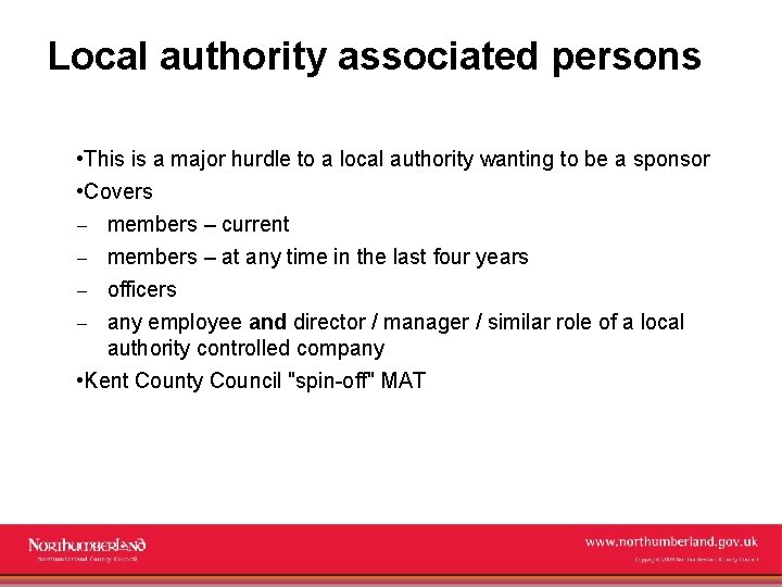 Local authority associated persons • This is a major hurdle to a local authority