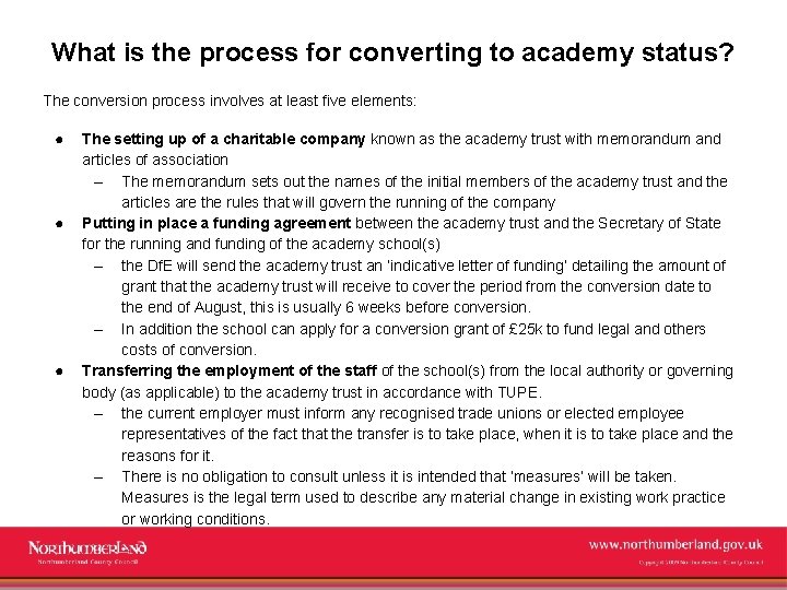 What is the process for converting to academy status? The conversion process involves at