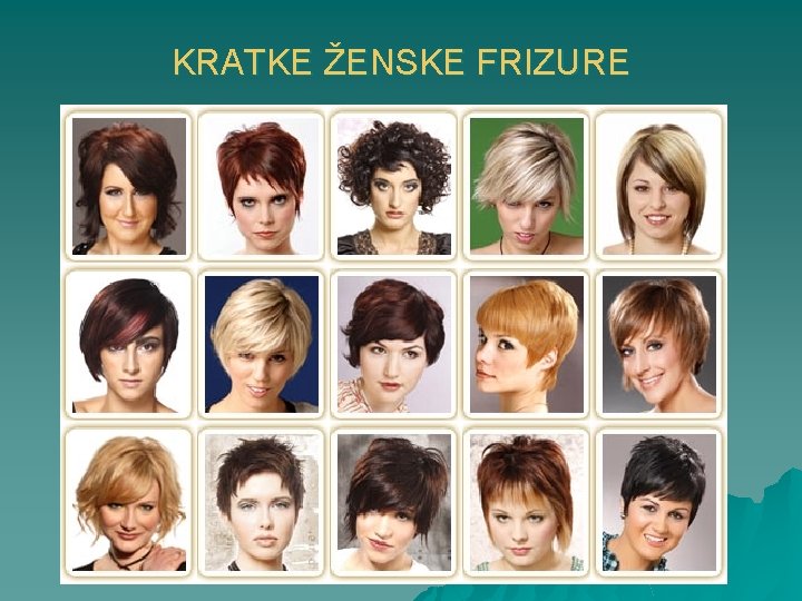 KRATKE ŽENSKE FRIZURE 