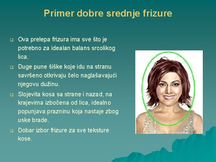 Primer dobre srednje frizure q Ova prelepa frizura ima sve što je potrebno za
