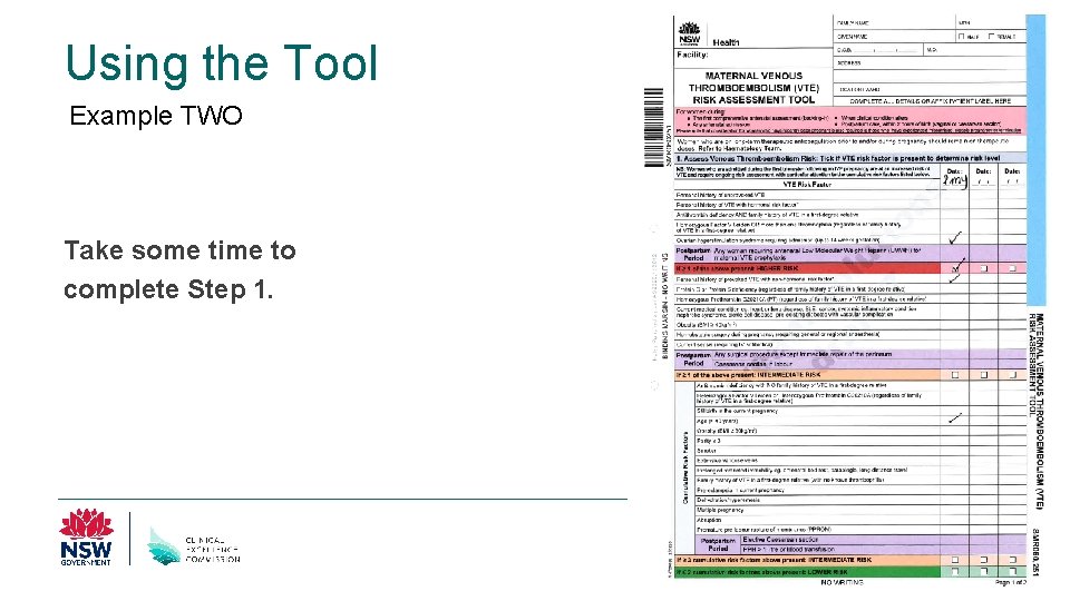 Using the Tool Example TWO Take some time to complete Step 1. Clinical Excellence