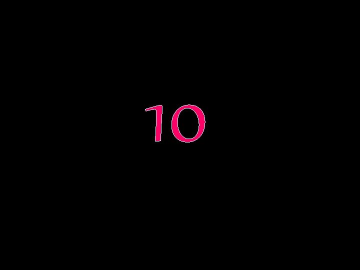 10 