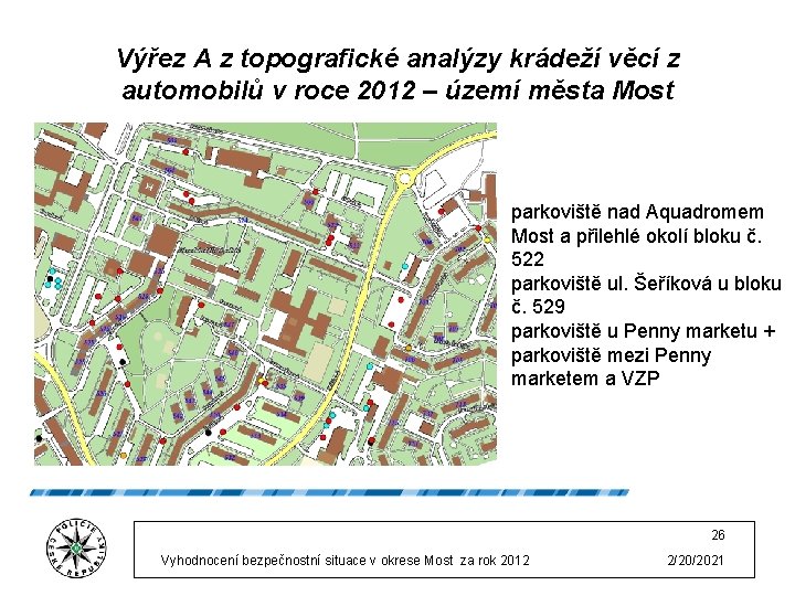 Výřez A z topografické analýzy krádeží věcí z automobilů v roce 2012 – území