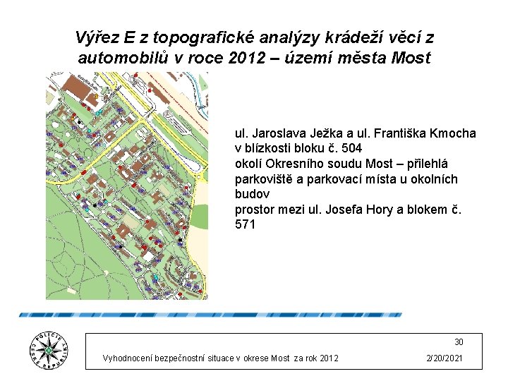 Výřez E z topografické analýzy krádeží věcí z automobilů v roce 2012 – území