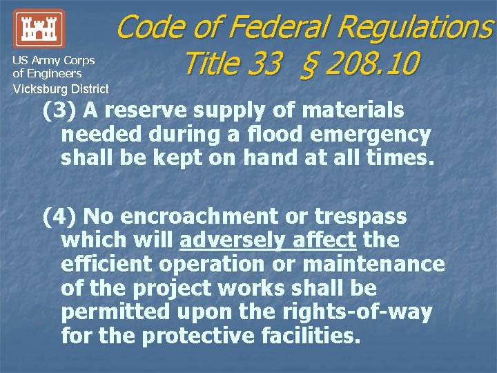 US Army Corps of Engineers Code of Federal Regulations Title 33 § 208. 10