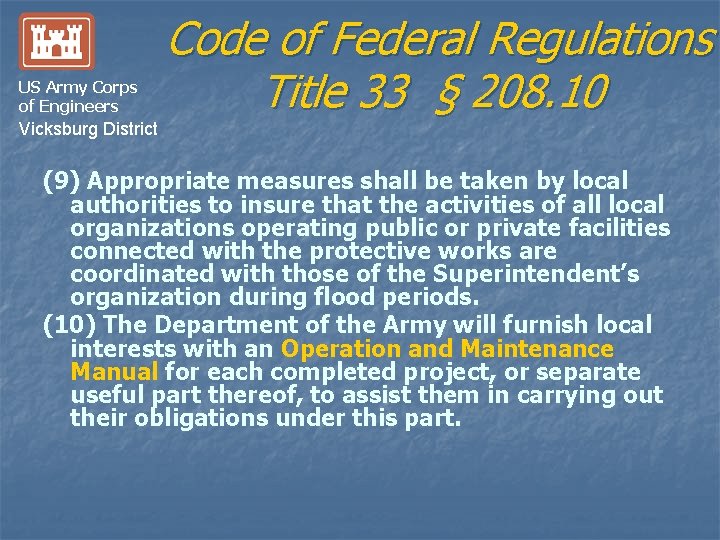 US Army Corps of Engineers Code of Federal Regulations Title 33 § 208. 10