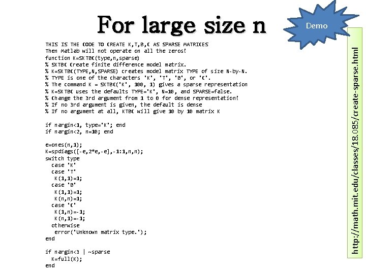 THIS IS THE CODE TO CREATE K, T, B, C AS SPARSE MATRICES Then THIS IS THE CODE TO CREATE K, T, B, C AS SPARSE MATRICES Then