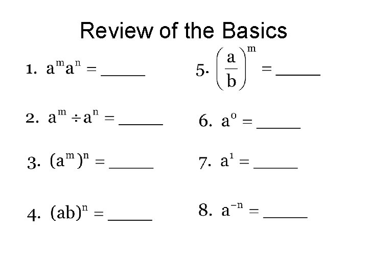 Review of the Basics 