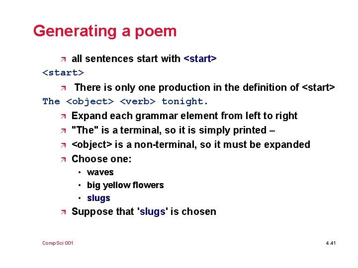 Generating a poem all sentences start with <start> ä There is only one production