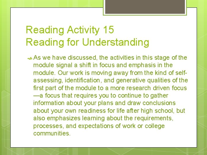 Reading Activity 15 Reading for Understanding As we have discussed, the activities in this