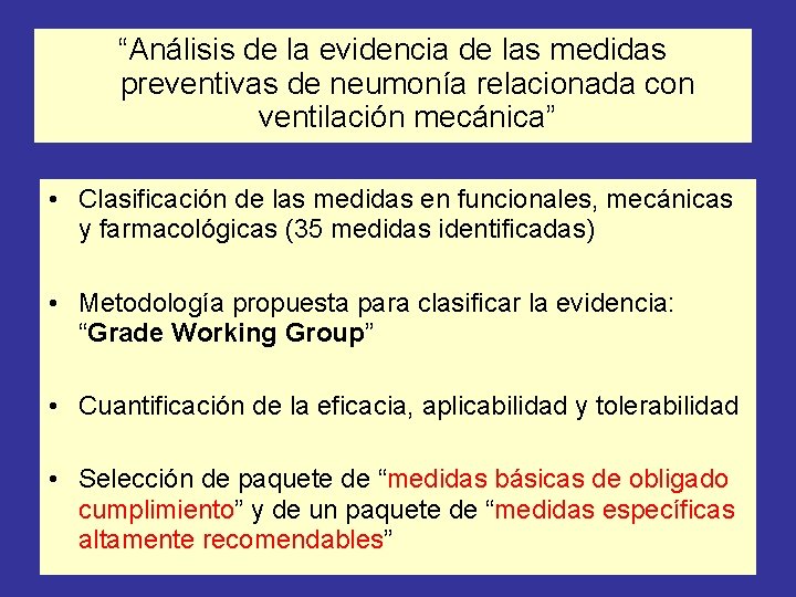 “Análisis de la evidencia de las medidas preventivas de neumonía relacionada con ventilación mecánica”