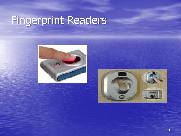 Fingerprint Readers 4 