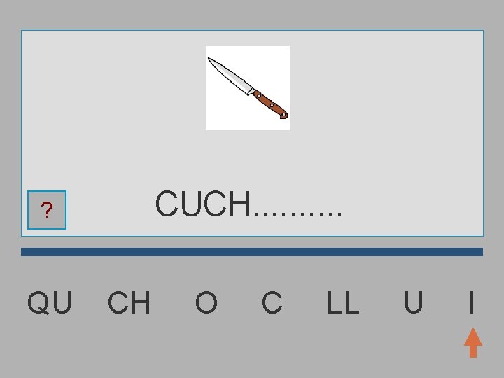 CUCH. . ? QU CH O C LL U I 