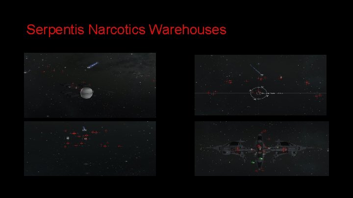 Serpentis Narcotics Warehouses 