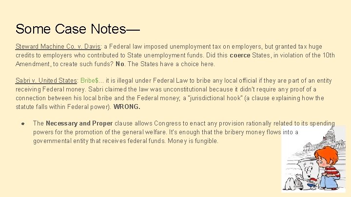 Some Case Notes— Steward Machine Co. v. Davis: a Federal law imposed unemployment tax