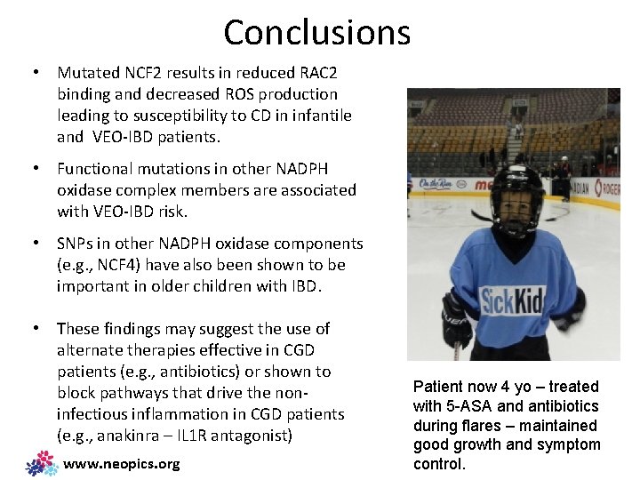 Conclusions • Mutated NCF 2 results in reduced RAC 2 binding and decreased ROS