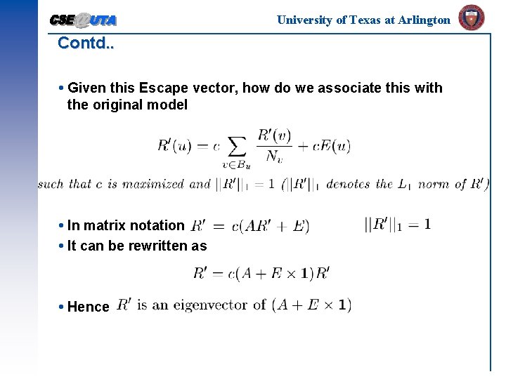 University of Texas at Arlington Contd. . Given this Escape vector, how do we