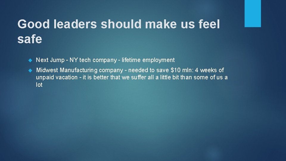 Good leaders should make us feel safe Next Jump – NY tech company –