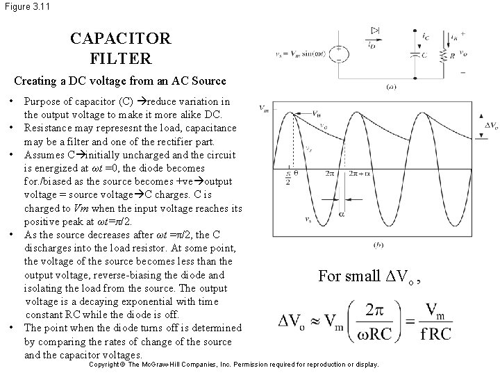 Figure 3. 11 CAPACITOR FILTER Creating a DC voltage from an AC Source •