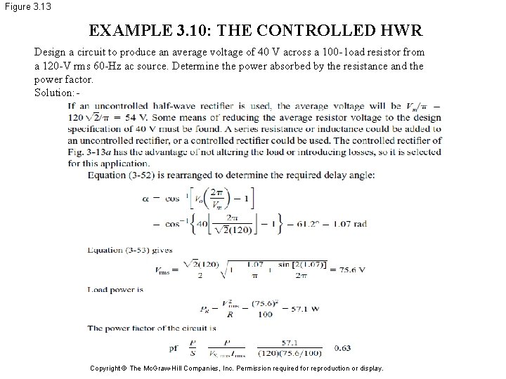 Figure 3. 13 EXAMPLE 3. 10: THE CONTROLLED HWR Design a circuit to produce