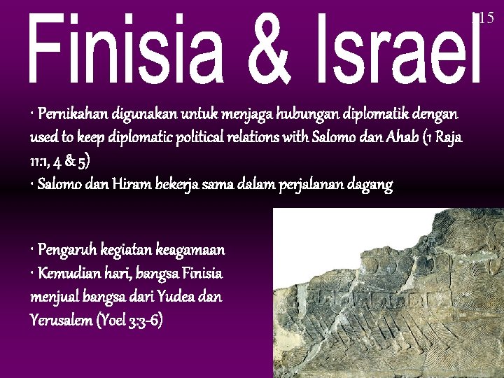 115 • Pernikahan digunakan untuk menjaga hubungan diplomatik dengan used to keep diplomatic political