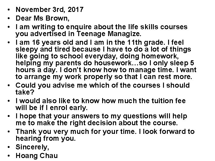  • November 3 rd, 2017 • Dear Ms Brown, • I am writing