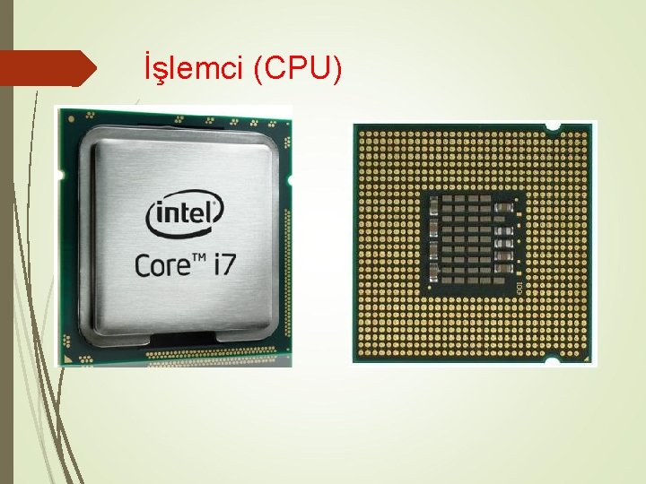 İşlemci (CPU) 