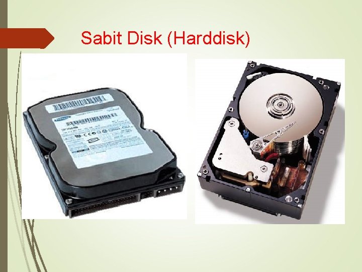 Sabit Disk (Harddisk) 