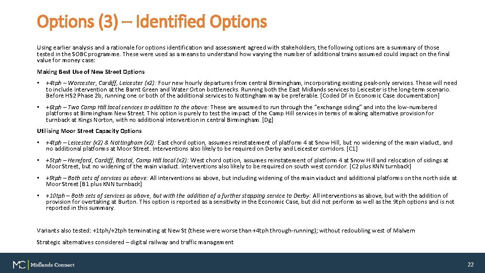 Options (3) – Identified Options Using earlier analysis and a rationale for options identification