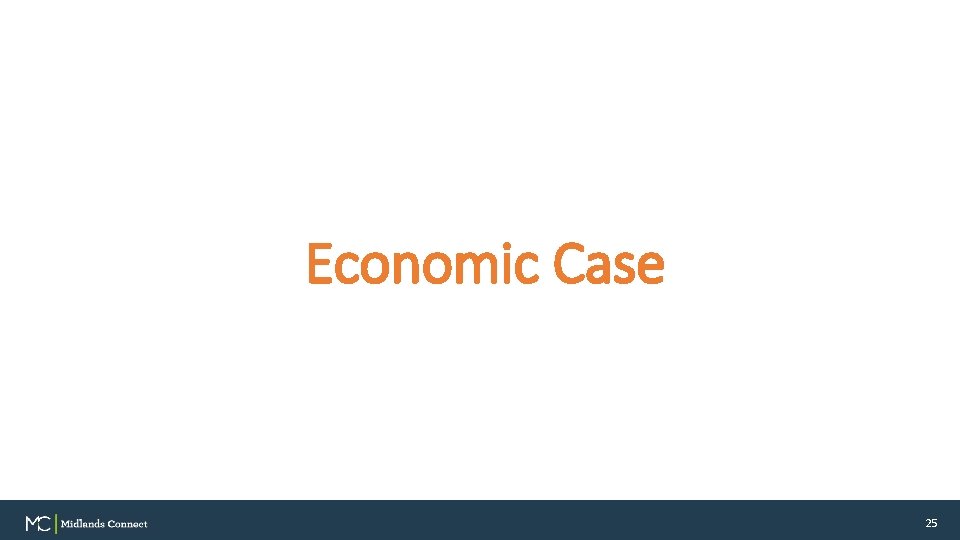 Economic Case 25 25 