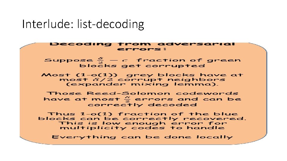 Interlude: list-decoding • 