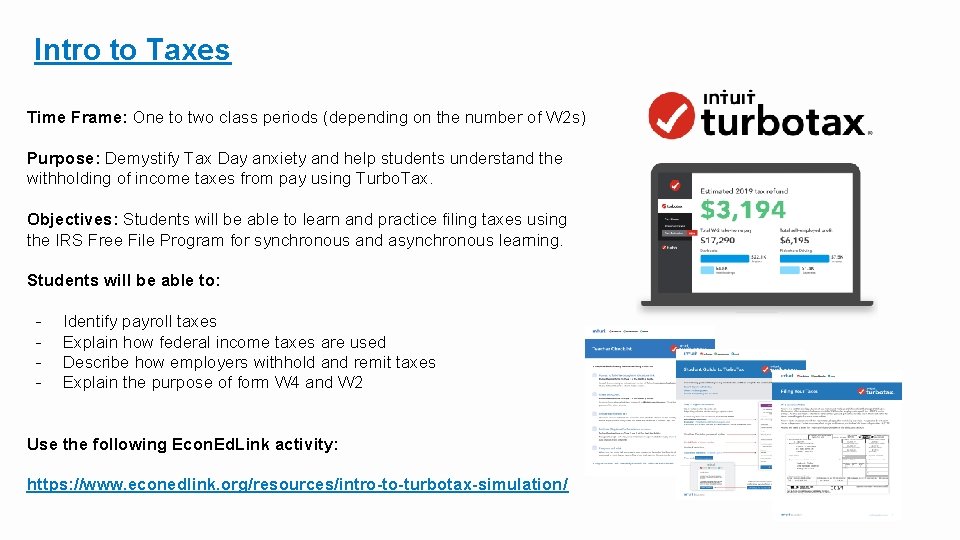 Intro to Taxes Time Frame: One to two class periods (depending on the number