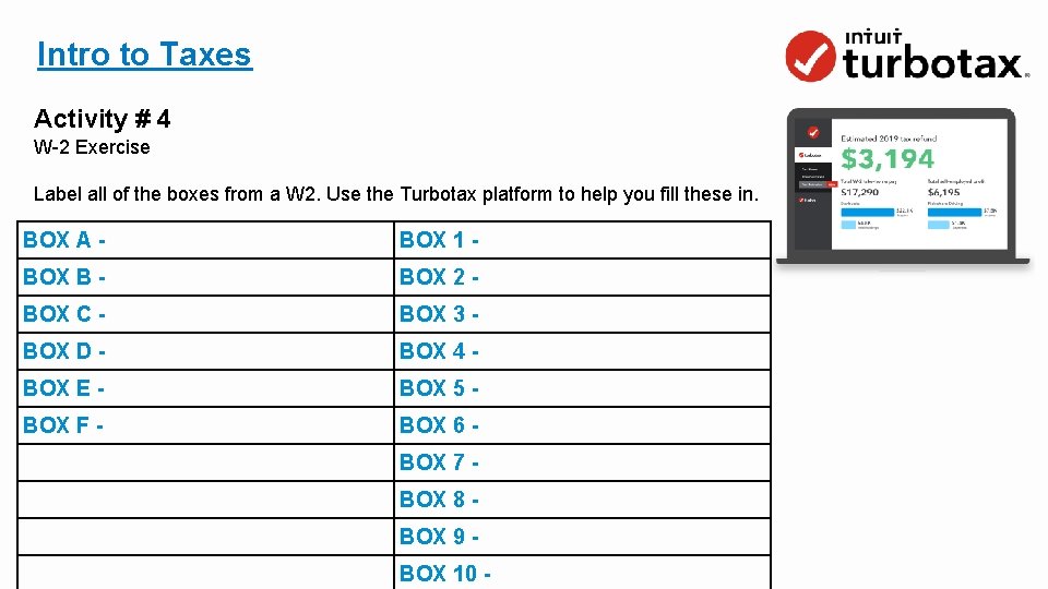 Intro to Taxes Activity # 4 W-2 Exercise Label all of the boxes from