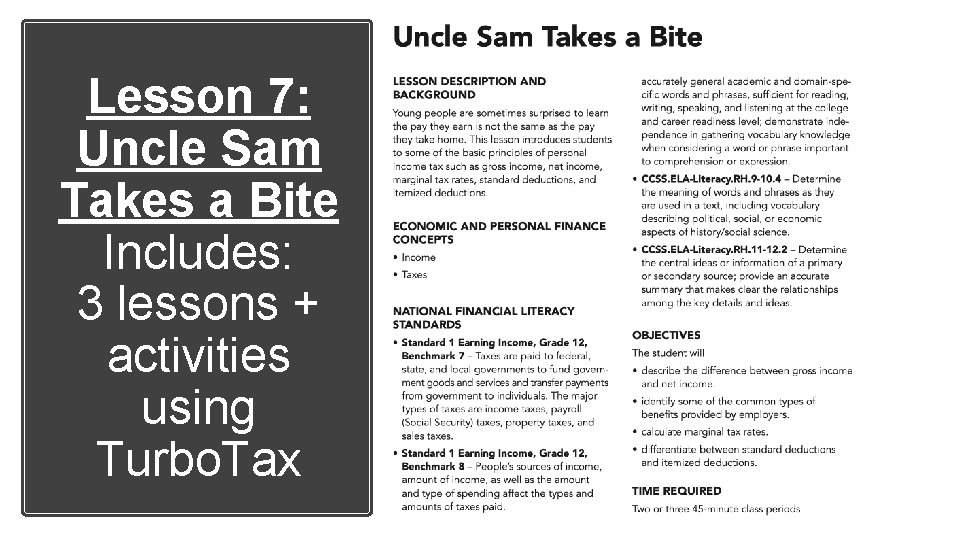 Lesson 7: Uncle Sam Takes a Bite Includes: 3 lessons + activities using Turbo.