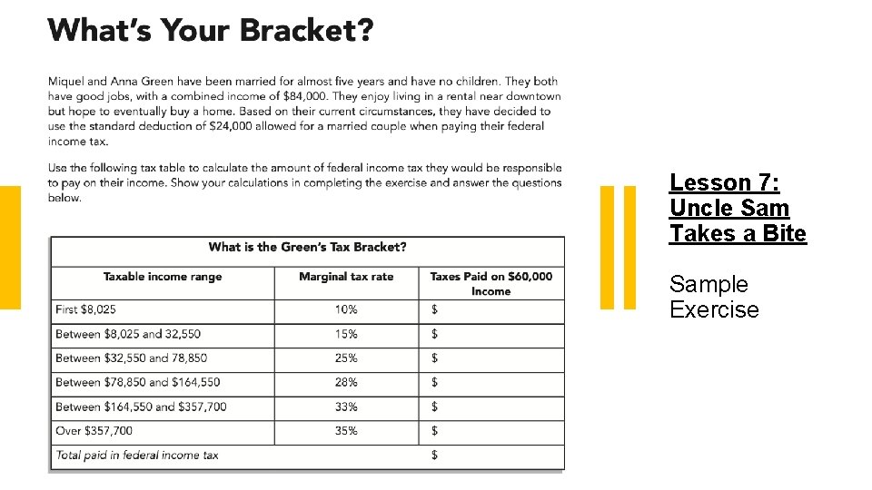 Lesson 7: Uncle Sam Takes a Bite Sample Exercise 