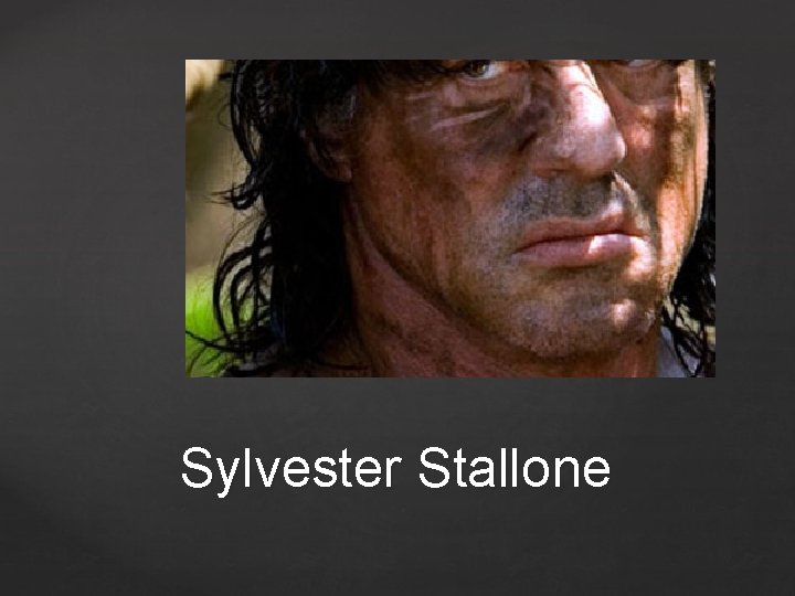 Sylvester Stallone 