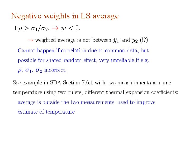 Negative weights in LS average G. Cowan Terascale Statistics School 2015 / Combination 24