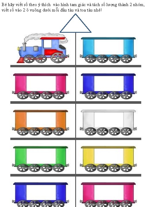 Bé hãy viết số theo ý thích vào hình tam giác và tách số
