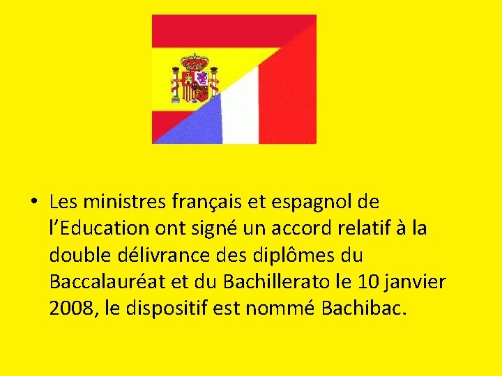  • Les ministres français et espagnol de l’Education ont signé un accord relatif