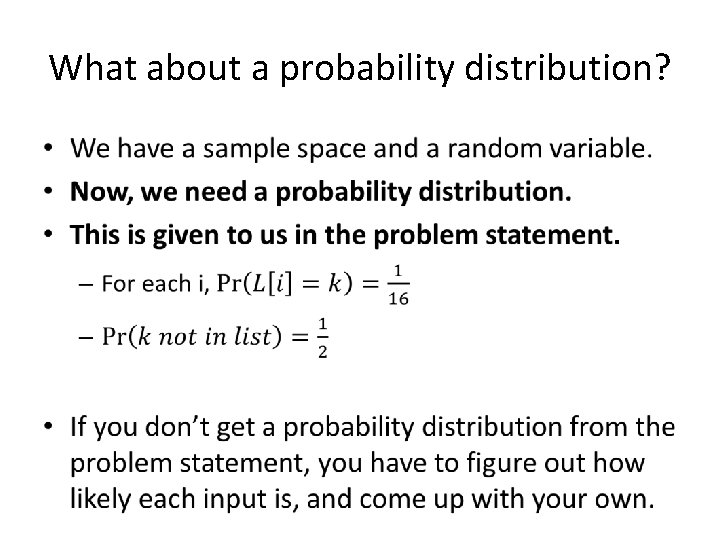 What about a probability distribution? • 