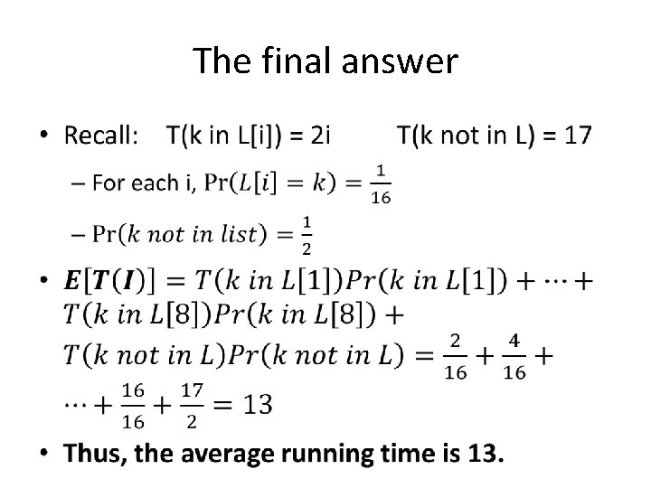 The final answer • 