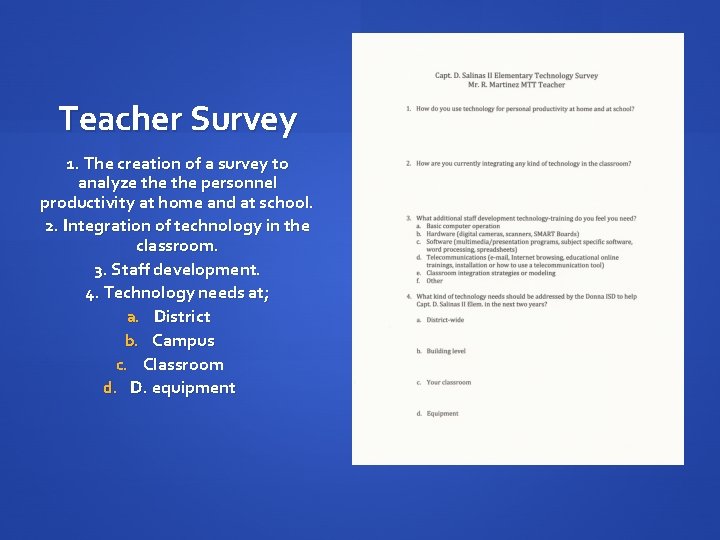 Teacher Survey 1. The creation of a survey to analyze the personnel productivity at